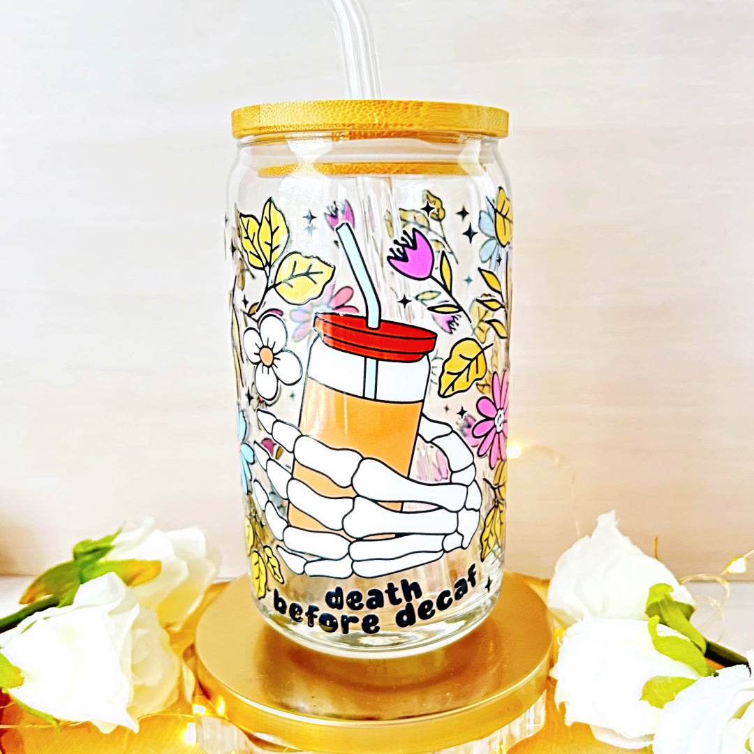 16 oz Libbey Glass Cup - Death Before Decaf