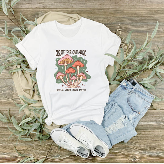 T-Shirt - Create Your Own Magic/Walk Your Own Path