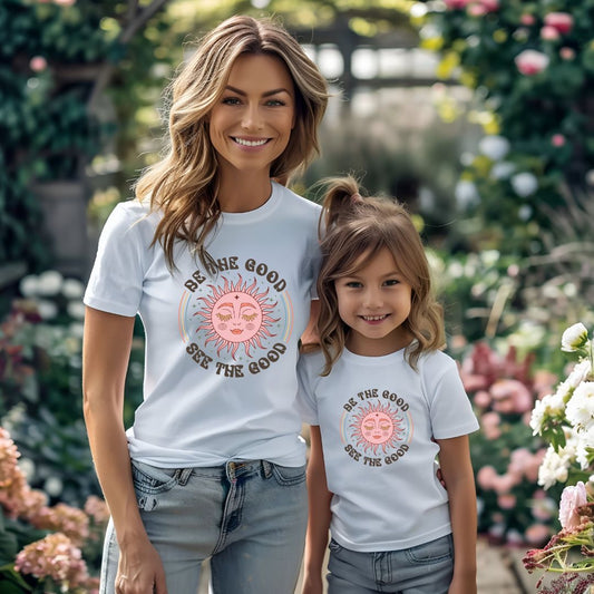 Mommy & Me Shirt - Be the Good/See the Good
